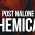 Post Malone Chemical Luca Schreiner Remix