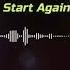 Iwamoto Start Again Ft Glasscat Lyrics Terjemahan Indonesia