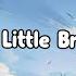 New Empire A Little Braver Lyrics