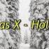 Lil Nas X Holiday Slowed