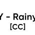 TumaniYO Feat HLOY Rainy Day CC