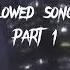 Siome Night Work SUPER SLOWED Reverb