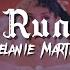 Melanie Martinez Run Instrumental With Lyrics