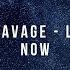 Brennan Savage Look At Me Now