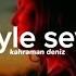 Kahraman Deniz Böyle Sever Sözleri Lycrs