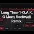 Long Time 1 O A K DJ G Rockwell Remix 3 Hiphop Dj Harlem Remix Oldschool Bronx