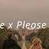 Payphone X Please Don T Go Slowed Reverb