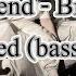 Bury A Friend Billie Eilish V Slowed Bass Boost