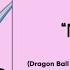 Zedd NAKAMA Feat AI Dragon Ball DAIMA Ending Theme Anime Ver Japanese Lyric Video