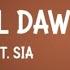 DUSK TILL DAWN ZAYN FT SIA LYRIC VIDEO