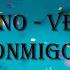Ventino Vente Conmigo LETRA