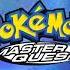 Pokémon Master Quest Believe In Me Extended Version HD