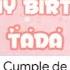 IT S MY BIRTHDAY TADA
