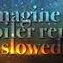 Shots Imagine Dragons Broiler Remix Slowed