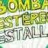 FUEGO BOMBA ESTÉREO
