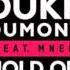 Duke Dumont Hold On Ft MNEK Slab Style Avi
