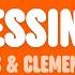 Calvin Harris Clementine Douglas Blessings Lyrics