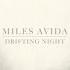 I Already Knew Miles Avida