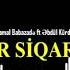 ƏbDüL KüRdexanılı RaMaL BaBazadE BiR SiQareT 2019