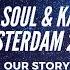 DUTCHICAN SOUL KARMINA DAI ADE 2019 OUR STORY