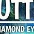 Diamond Eyes Flutter Lyrics Video