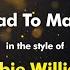Robbie Williams The Road To Mandalay Karaoke Version From Zoom Karaoke