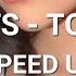Tove Lo Habits Stay High Speed Up Reverb Lyrics