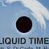 The True Underground Sound Of Rome Liquid Time EP