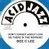 Dee C Lee Be There In The Morning