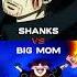 Shanks Vs Conqueror S Haki Users