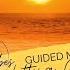 Good Vibes Music And Meditation Guided Meditation Letting Go Of Yesterday