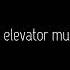QSERF Diagonal Elevator Music Extended