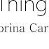 Best Thing I Got Sabrina Carpenter Lyrics