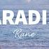 RANE Paradise Lyrics