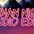 Arabian Nights Audio Edit Daycore