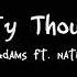 Dirty Thoughts By Chloe Adams Ft Nationhaven