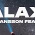 Axel Johansson Feat Camilia Galaxy