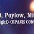 PAKITO Poylow Nito Onna LIVING ON VIDEO All Tonight SPACE CONTROL Bootleg Remix 2025