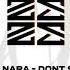 MARA NARA DONT SLEEP