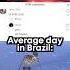 Brazil Be Like