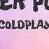 Coldplay Higher Power Lyrics