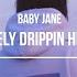 Baby Jane Lonely Drippin Heart