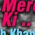 Khabar Mere Marne Ki Sunte Hi Dekho Attaullah Khan Best Sad Romantic Songs Nupur Audio