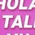 Sofia Reyes Hola Como Tale Tale Vu 1 2 3 Lyrics Feat Jason Derulo De La Ghetto