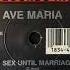 Ave Maria No Sex Until Marriage Club Mix Pre Matrimonial Climax Versión 1992