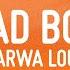 Marwa Loud Bad Boy Lyrics