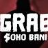 Oho Bani Grab Lyrics