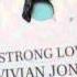 Vivian Jones Strong Love