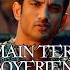 Main Tera Boyfriend Full Screen Status Raabta Arijit Singh Sushant Singh Rajput Kriti Sanon