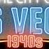 The City Of Las Vegas The Forties